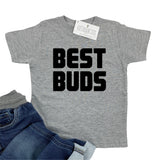 BEST BUDS SHIRT