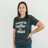 COFFEE AND CHAOS SHIRT
