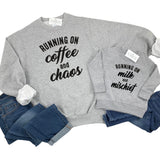 COFFEE AND CHAOS SWEATSHIRT