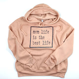MOM LIFE BEST LIFE PEACH HOODIE SWEATSHIRT - Ice Cream Life