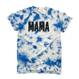 MAMA BLUE TIE DYE TEE