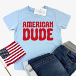 AMERICAN DUDE KID TEE