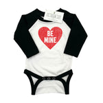 BE MINE - BABY RAGLAN BODYSUIT