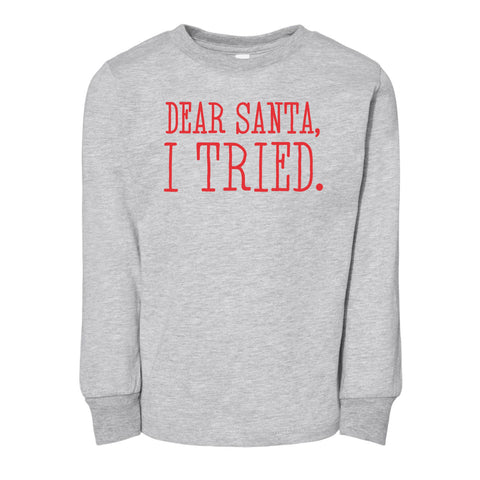 DEAR SANTA - KIDS LONG SLEEVE