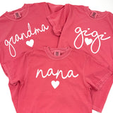 CUSTOM GRANDMA TEE - CHOOSE GRANDMA, NANA, OR GIGI