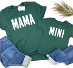 MAMA FOREST GREEN TEE