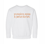 PUMPKIN SPICE & JESUS CHRIST - KID SWEATSHIRT