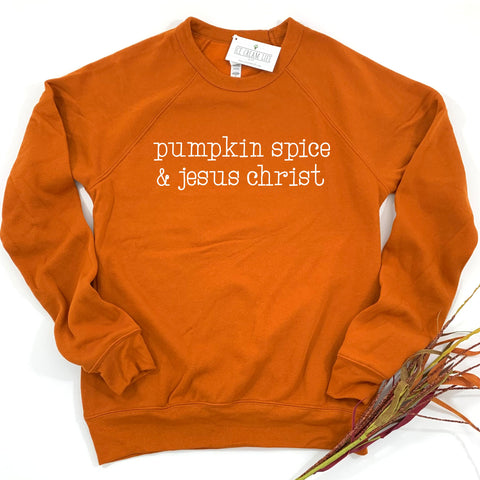 PUMPKIN SPICE & JESUS CHRIST - ADULT SWEATSHIRT