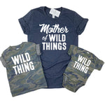 MOTHER OF WILD THINGS SHIRT