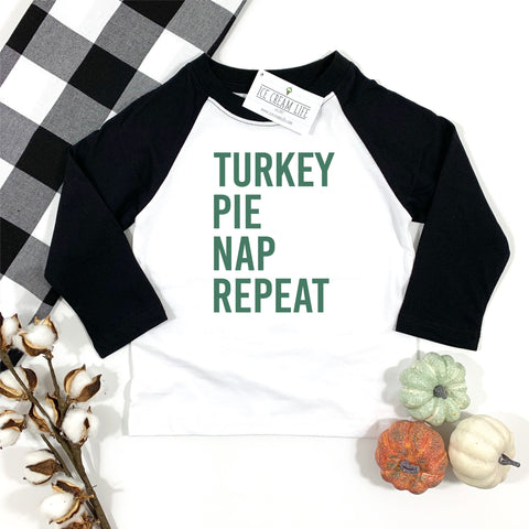 TURKEY PIE NAP REPEAT - KIDS RAGLAN SHIRT - Ice Cream Life
