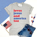 LOVES JESUS AND AMERICA TOO ADULT SHIRT - Ice Cream Life